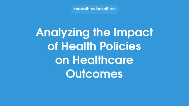 Analyzing the Impact of Health Policies on Healthcare Outcomes Thumbnail