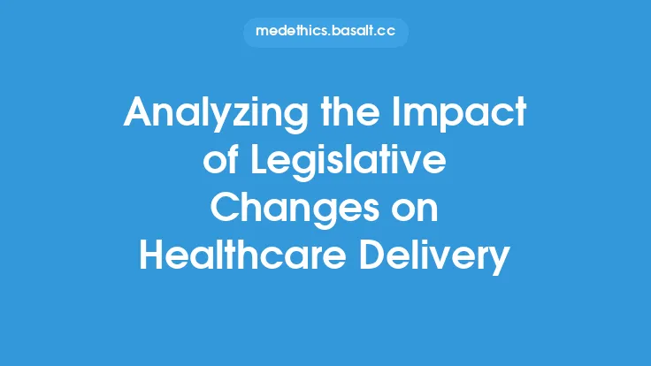 Analyzing the Impact of Legislative Changes on Healthcare Delivery Thumbnail