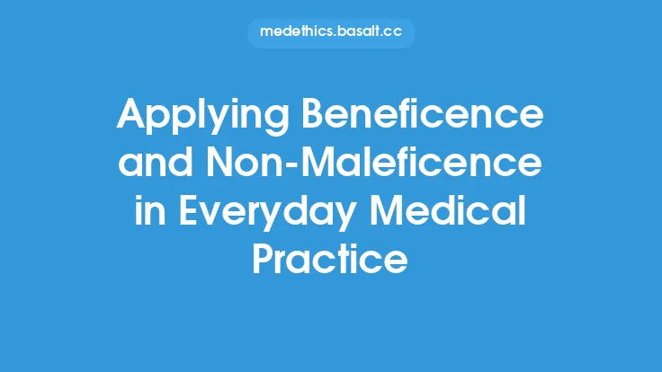 Applying Beneficence and Non-Maleficence in Everyday Medical Practice Thumbnail