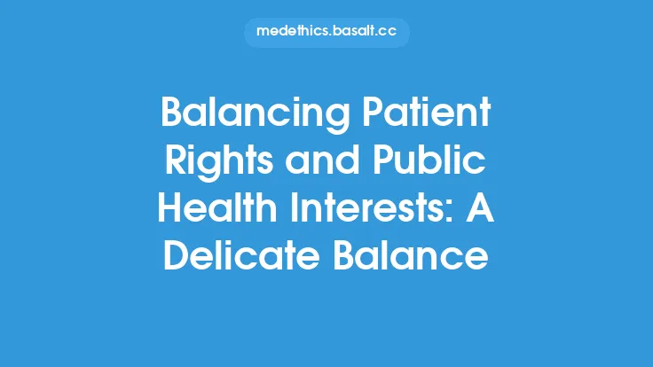 Balancing Patient Rights and Public Health Interests: A Delicate Balance Thumbnail