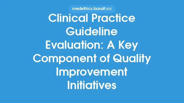 Clinical Practice Guideline Evaluation: A Key Component of Quality Improvement Initiatives Thumbnail