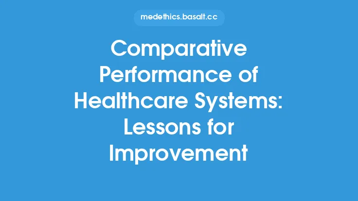 Comparative Performance of Healthcare Systems: Lessons for Improvement Thumbnail