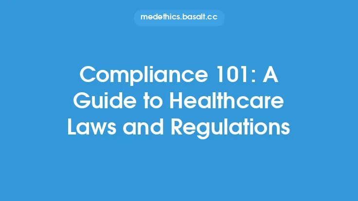 Compliance 101: A Guide to Healthcare Laws and Regulations Thumbnail