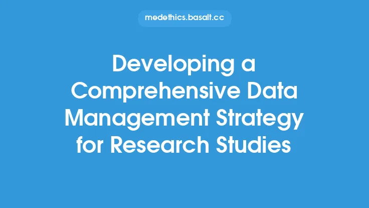 Developing a Comprehensive Data Management Strategy for Research Studies Thumbnail