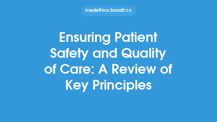 Ensuring Patient Safety and Quality of Care: A Review of Key Principles Thumbnail