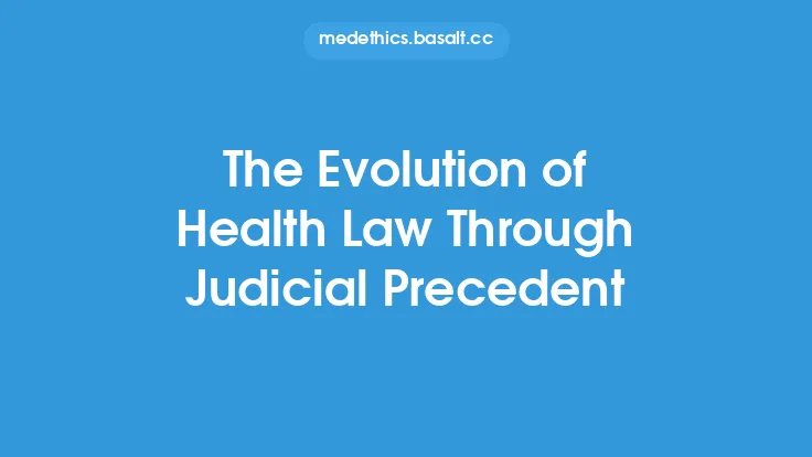 The Evolution of Health Law Through Judicial Precedent Thumbnail