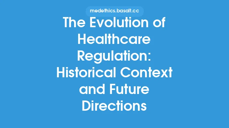 The Evolution of Healthcare Regulation: Historical Context and Future Directions Thumbnail