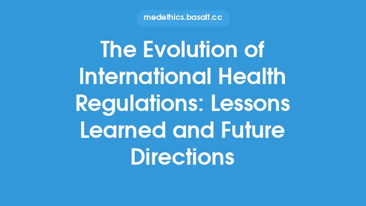 The Evolution of International Health Regulations: Lessons Learned and Future Directions Thumbnail
