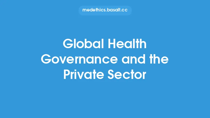 Global Health Governance and the Private Sector Thumbnail