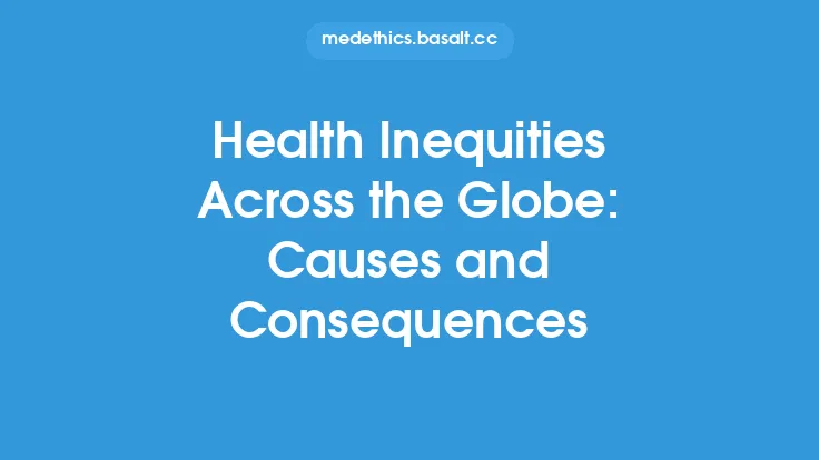 Health Inequities Across the Globe: Causes and Consequences Thumbnail