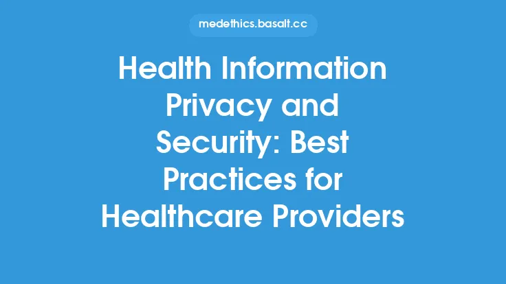 Health Information Privacy and Security: Best Practices for Healthcare Providers Thumbnail