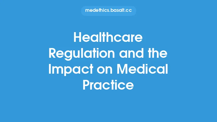 Healthcare Regulation and the Impact on Medical Practice Thumbnail