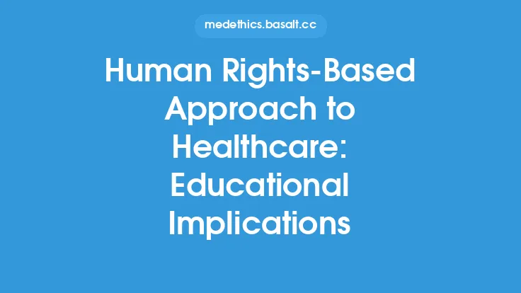 Human Rights-Based Approach to Healthcare: Educational Implications Thumbnail