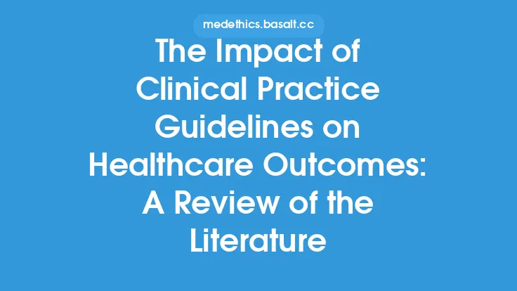 The Impact of Clinical Practice Guidelines on Healthcare Outcomes: A Review of the Literature Thumbnail