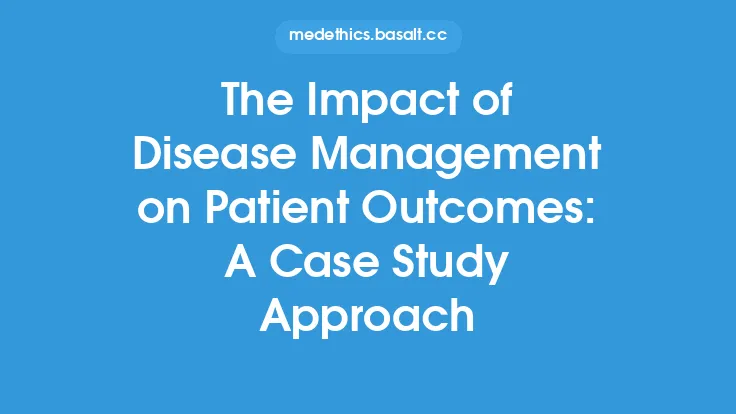 The Impact of Disease Management on Patient Outcomes: A Case Study Approach Thumbnail