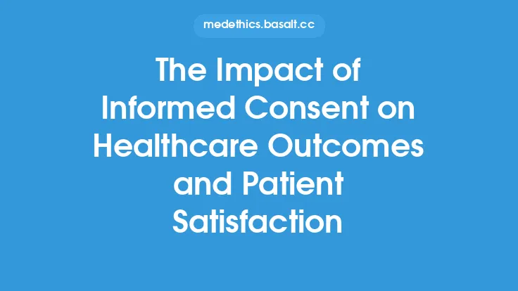 The Impact of Informed Consent on Healthcare Outcomes and Patient Satisfaction Thumbnail