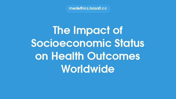 The Impact of Socioeconomic Status on Health Outcomes Worldwide Thumbnail