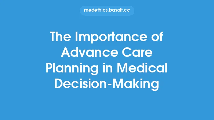 The Importance of Advance Care Planning in Medical Decision-Making Thumbnail
