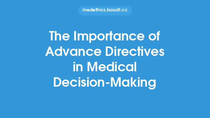 The Importance of Advance Directives in Medical Decision-Making Thumbnail