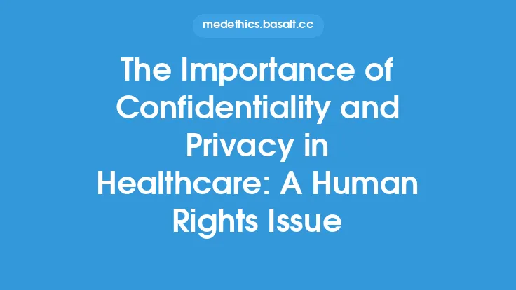The Importance of Confidentiality and Privacy in Healthcare: A Human Rights Issue Thumbnail