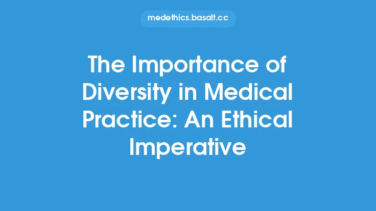 The Importance of Diversity in Medical Practice: An Ethical Imperative Thumbnail
