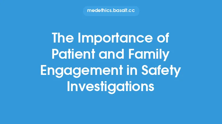 The Importance of Patient and Family Engagement in Safety Investigations Thumbnail