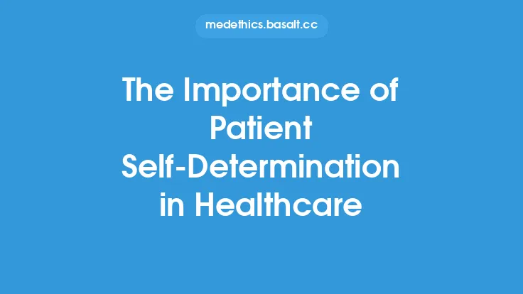 The Importance of Patient Self-Determination in Healthcare Thumbnail