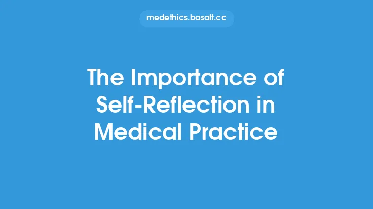 The Importance of Self-Reflection in Medical Practice Thumbnail