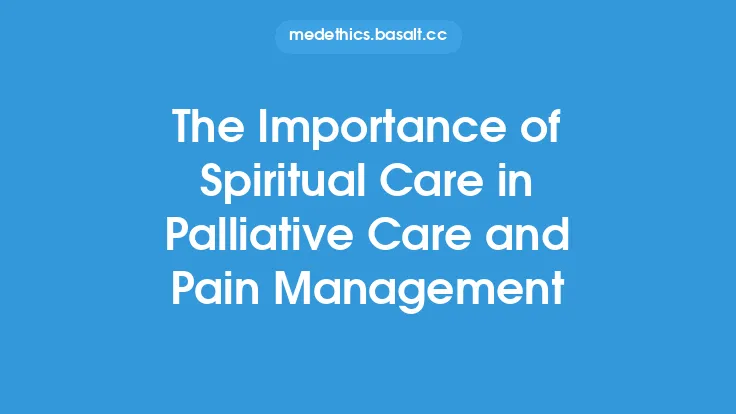 The Importance of Spiritual Care in Palliative Care and Pain Management Thumbnail