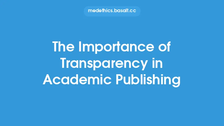 The Importance of Transparency in Academic Publishing Thumbnail