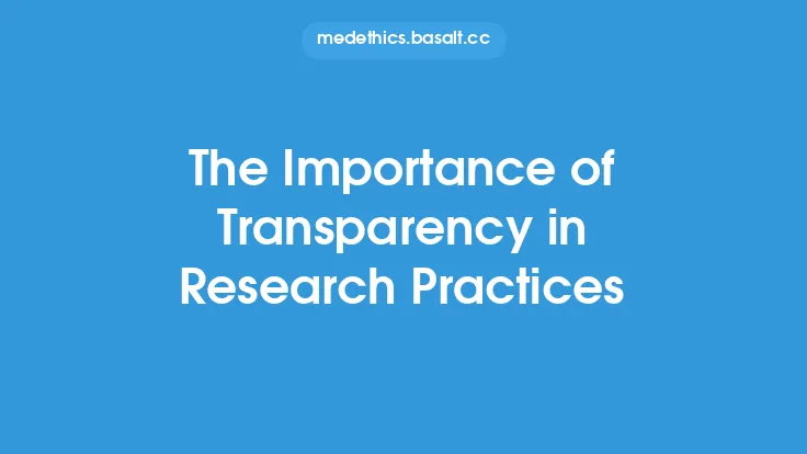 The Importance of Transparency in Research Practices Thumbnail