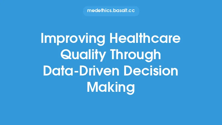Improving Healthcare Quality Through Data-Driven Decision Making Thumbnail