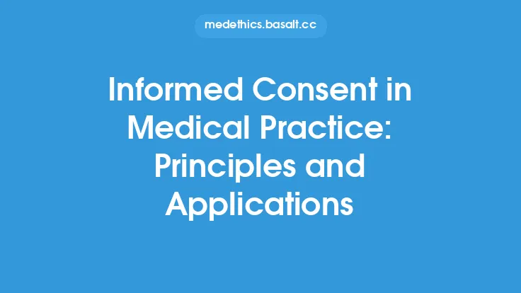 Informed Consent in Medical Practice: Principles and Applications Thumbnail