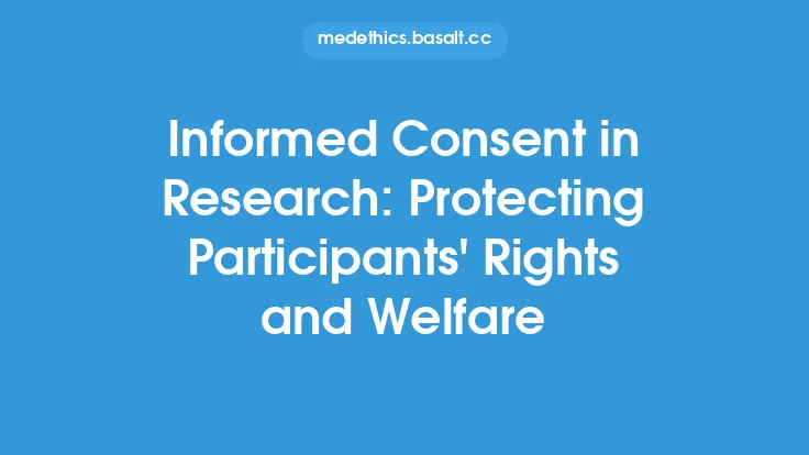 Informed Consent in Research: Protecting Participants