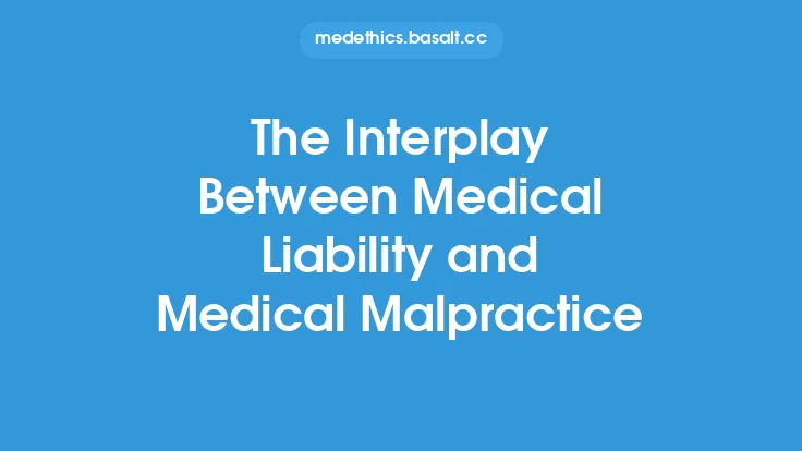 The Interplay Between Medical Liability and Medical Malpractice Thumbnail