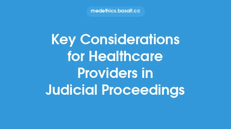 Key Considerations for Healthcare Providers in Judicial Proceedings Thumbnail