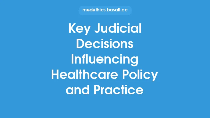 Key Judicial Decisions Influencing Healthcare Policy and Practice Thumbnail