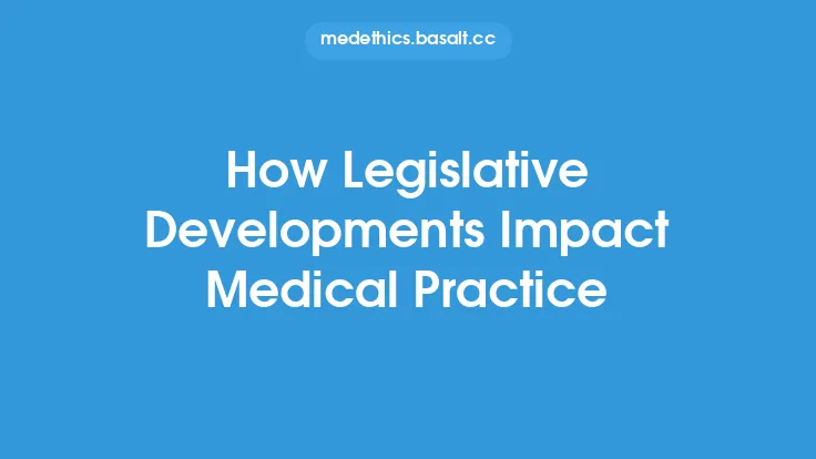 How Legislative Developments Impact Medical Practice Thumbnail