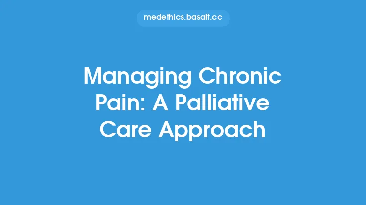 Managing Chronic Pain: A Palliative Care Approach Thumbnail