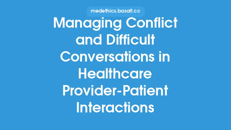 Managing Conflict and Difficult Conversations in Healthcare Provider-Patient Interactions Thumbnail