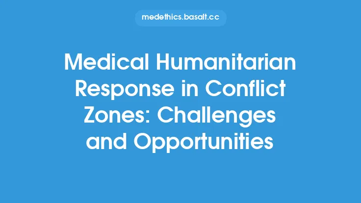 Medical Humanitarian Response in Conflict Zones: Challenges and Opportunities Thumbnail