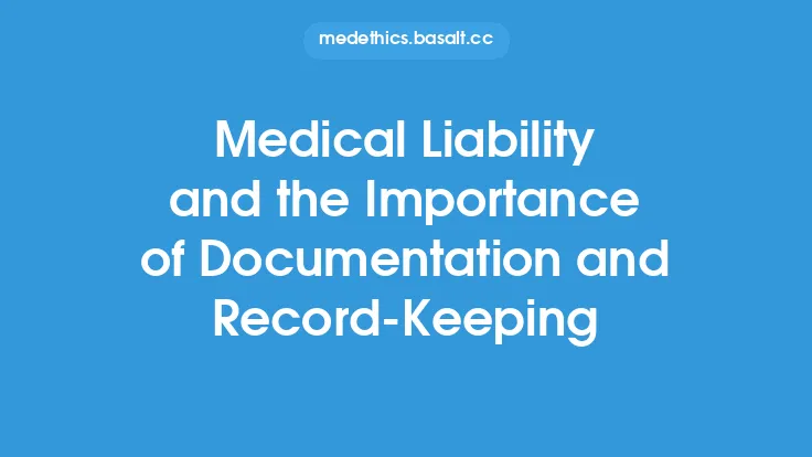 Medical Liability and the Importance of Documentation and Record-Keeping Thumbnail