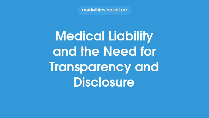Medical Liability and the Need for Transparency and Disclosure Thumbnail