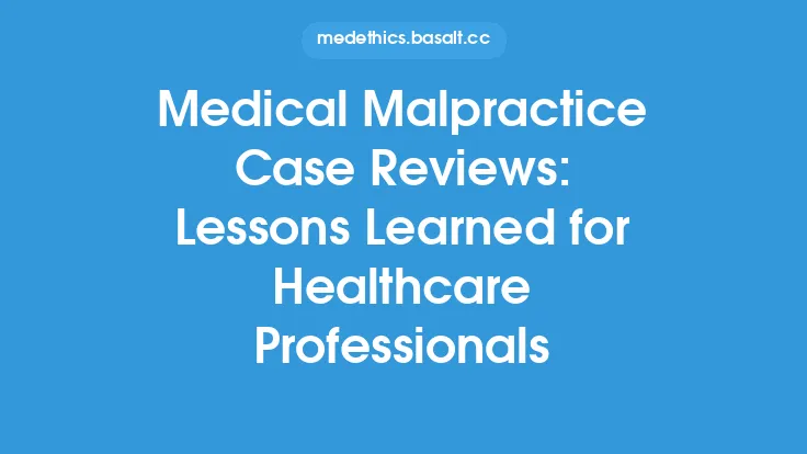 Medical Malpractice Case Reviews: Lessons Learned for Healthcare Professionals Thumbnail