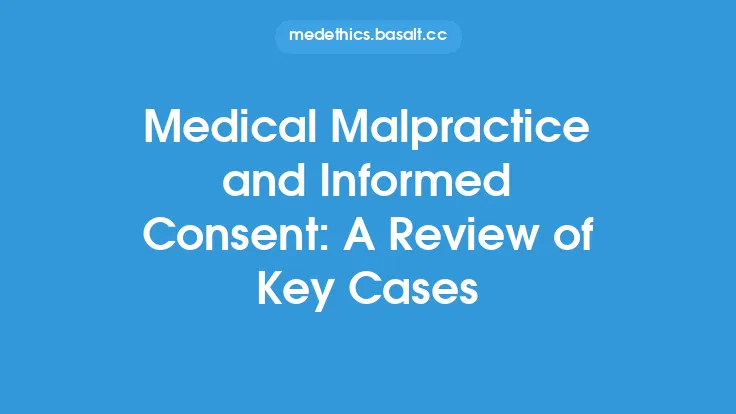 Medical Malpractice and Informed Consent: A Review of Key Cases Thumbnail