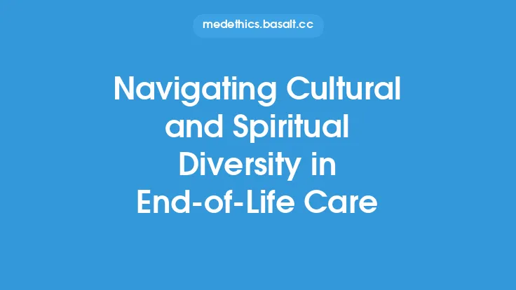 Navigating Cultural and Spiritual Diversity in End-of-Life Care Thumbnail