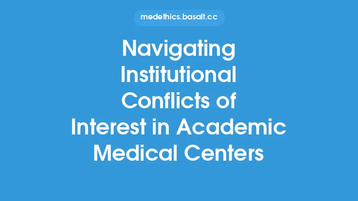 Navigating Institutional Conflicts of Interest in Academic Medical Centers Thumbnail