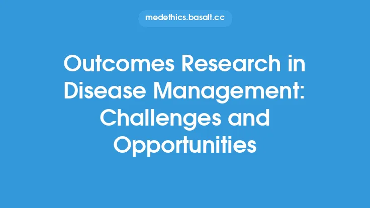 Outcomes Research in Disease Management: Challenges and Opportunities Thumbnail