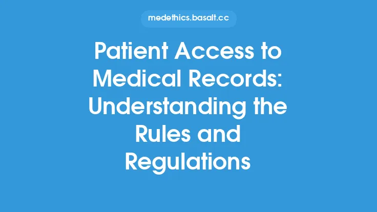Patient Access to Medical Records: Understanding the Rules and Regulations Thumbnail