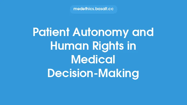 Patient Autonomy and Human Rights in Medical Decision-Making Thumbnail